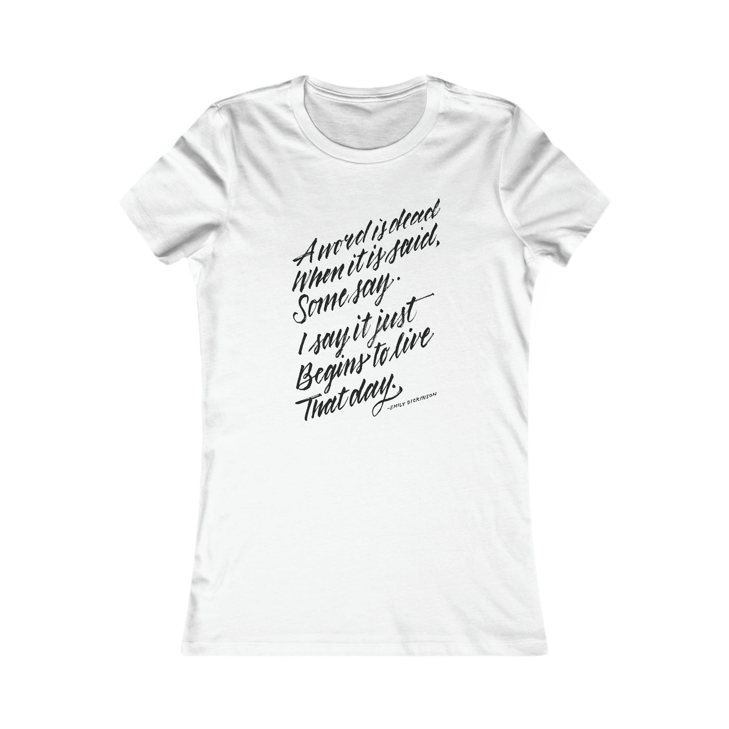 A WORD IS DEAD // Women's Tee