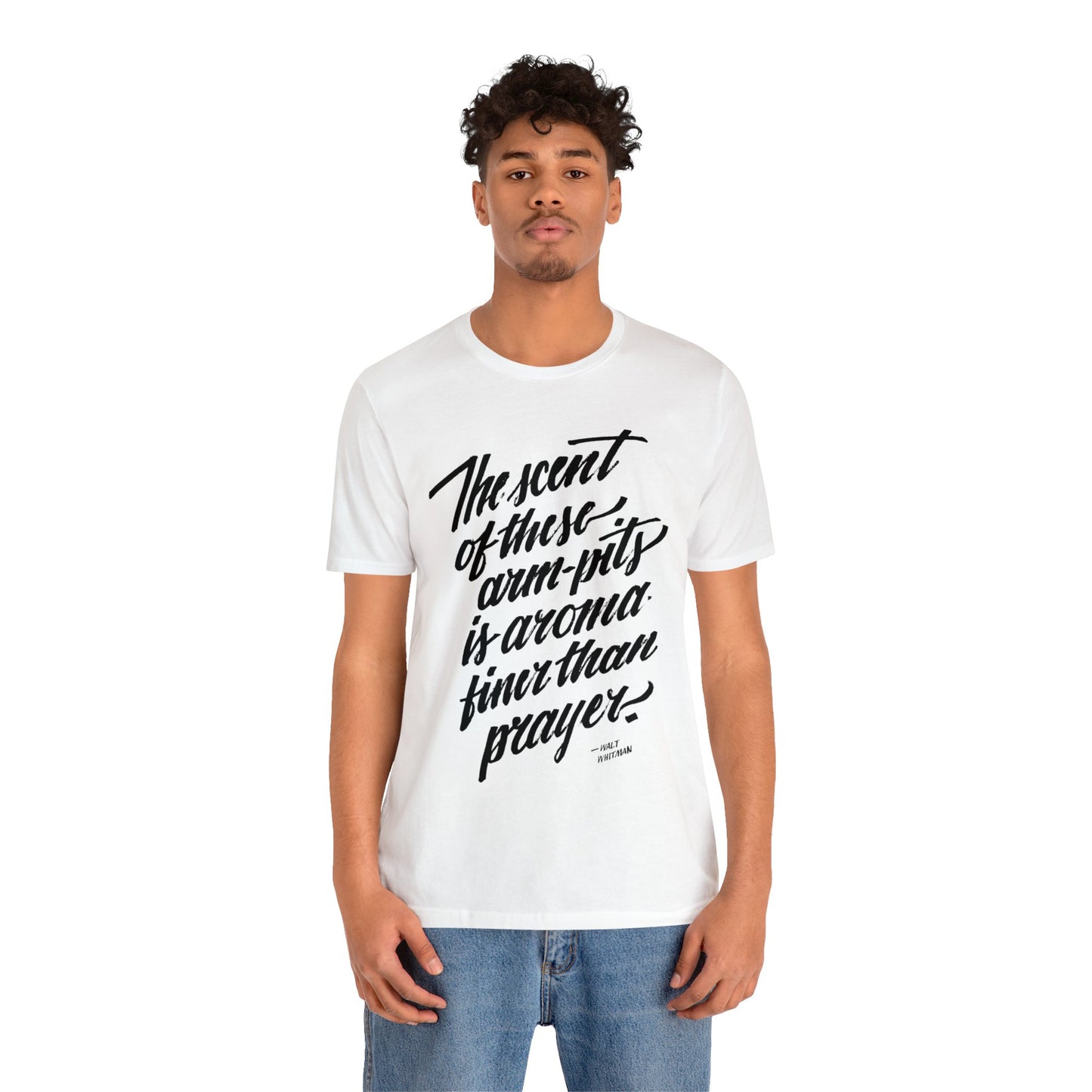 THE SCENT OF THESE ARM-PITS // Unisex Tee