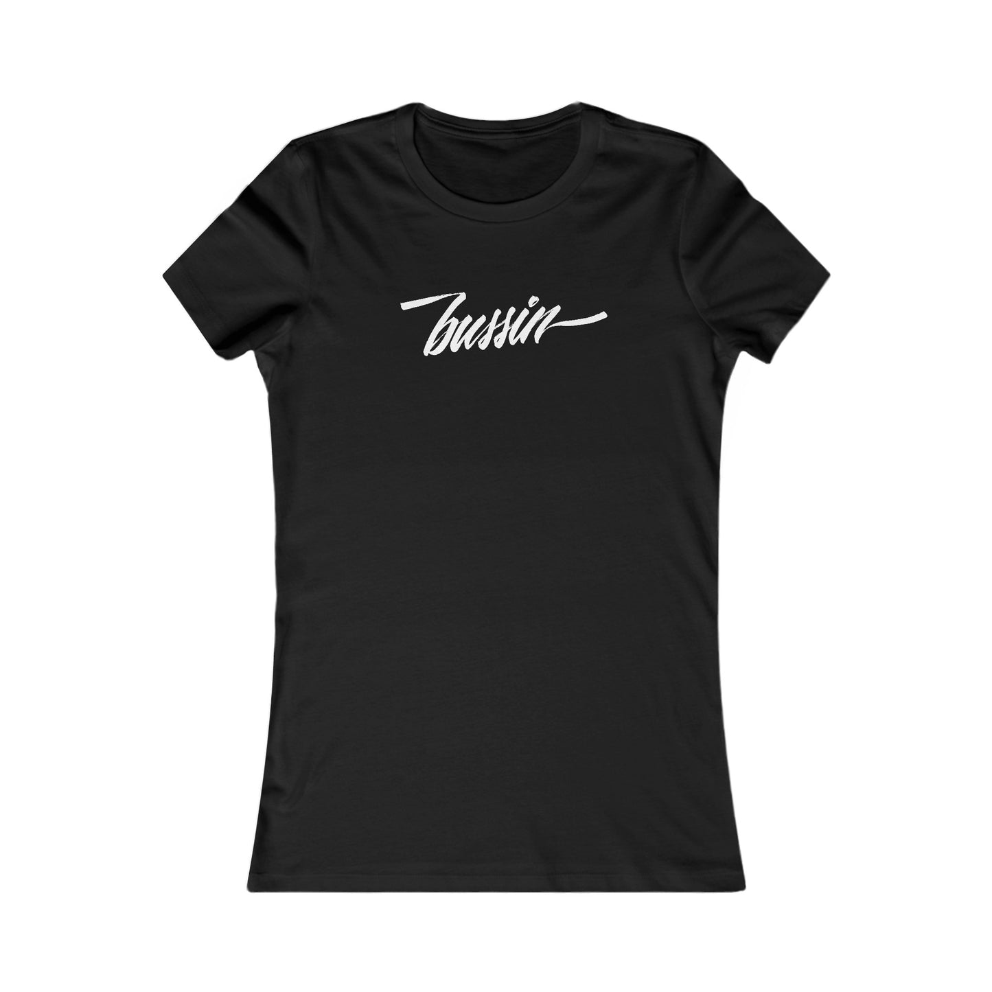 BUSSIN // Women's Tee